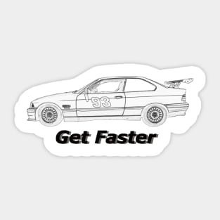 BMW 325is #93 Get Faster Sticker